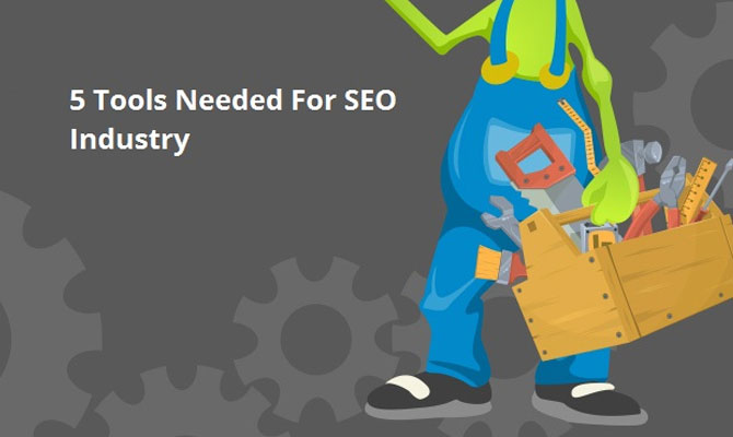 5 Tools everyone in the SEO industry should be using