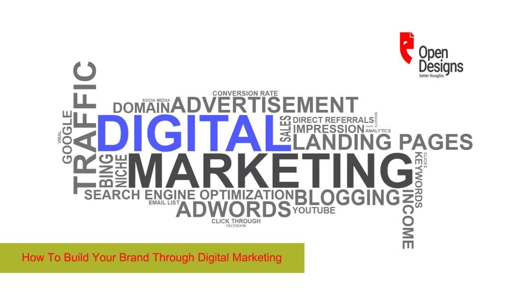How To Build Your Brand Through Digital Marketing